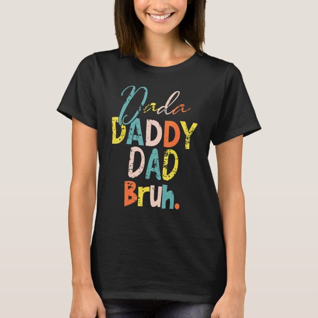 Camiseta Papá Dada Papá Bruh Día del Padre Papá Guay (Anverso)