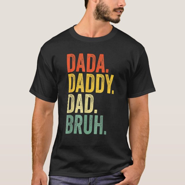Camiseta Papá Dada Papá Bruh Papá 23 (Anverso)