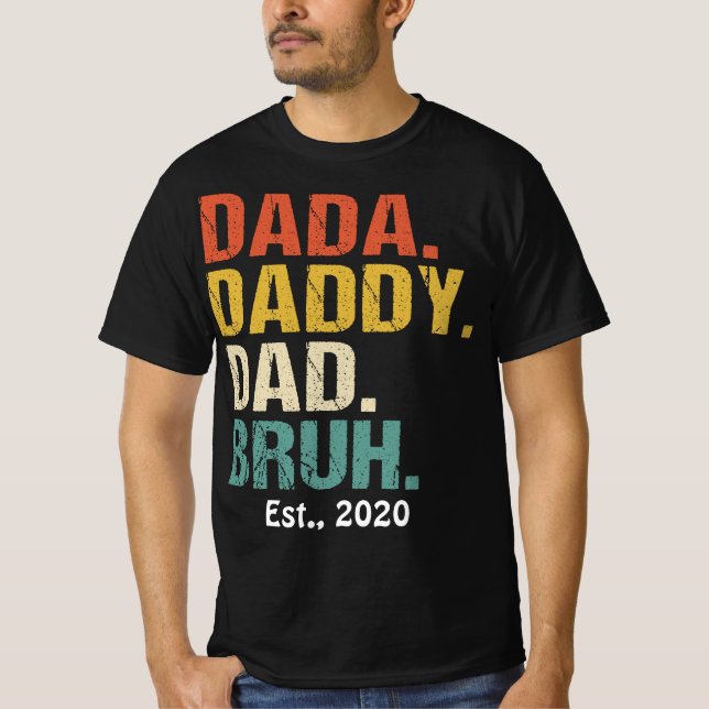 Camiseta Papá Dada Papá Bruh Papi Hija Me Encantan Los Papá (Anverso)