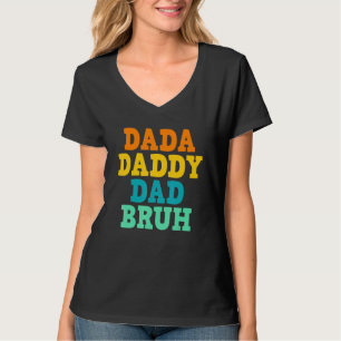 Camiseta Papá Dada, papá, papá, papá, papá, papá, padre, pa