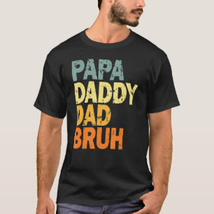 Camiseta Papa Daddy Dad Bruh 5