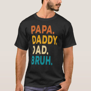 Camiseta Papa Daddy Dad Bruh Niños Hijos Papá Chiste 20