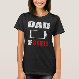 Camiseta Papá De 3 Tres Niñas Batería Baja Día Del Padre Vi