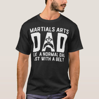Camiseta Papá de Artes Marciales Como Un Papá Normal Karate