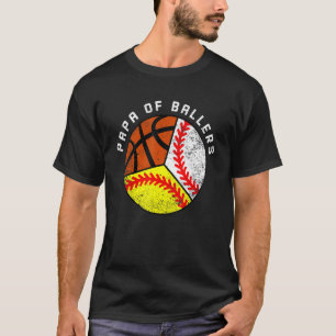 Camiseta Papá de Baloncestistas Béisbol Softbol Baloncest