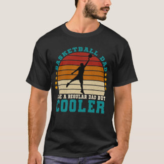 Camiseta Papá de baloncesto como un papá común pero más frí