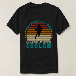 Camiseta Papá de baloncesto como un papá común pero más frí