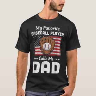 Camiseta Papá de béisbol me llama mi jugador favorito de bé