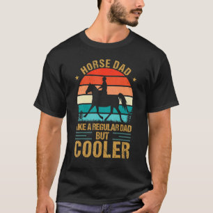 Camiseta Papá de caballo como un papá regular pero más geni