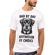 "Papá de día, Rottweiler por elección."