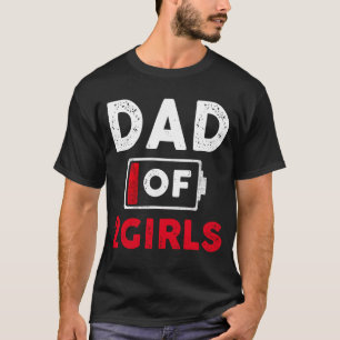 Camiseta Papá De Dos Chicas Batería Baja Papi Regalo Del Dí
