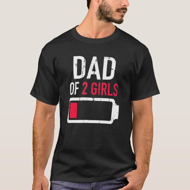 Camiseta Papá De Dos Chicas De Batería Baja Para El Día Del (Anverso)