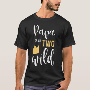 Camiseta Papá De El Sr. Dos Cosas Fiestas Salvajes De Segun