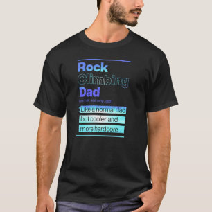 Camiseta Papá de escalada en roca como un papá normal pero