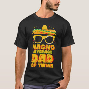 Camiseta Papá De Gemelos No Promedio Mexicano Cinco de Mayo