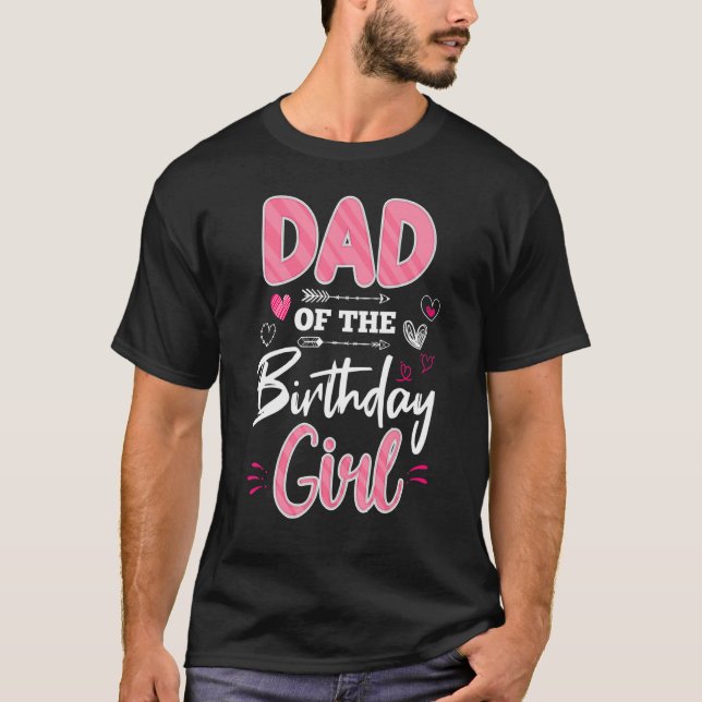 Camiseta Papá De La Chica De Cumpleaños Funny Familia Fiest (Anverso)