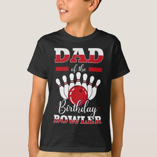 Camiseta Papá De La Fiesta De Bolos De Cumpleaños Bowler (Anverso)