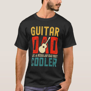 Camiseta Papá de la guitarra como uno regular pero más geni