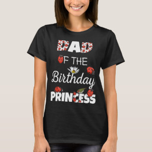 Camiseta Papá De La Ladybug De La Familia Floral Princesa D