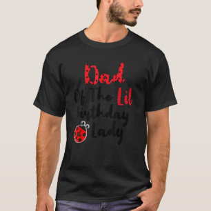 Camiseta Papá De La Ladybug Fiesta Matchin