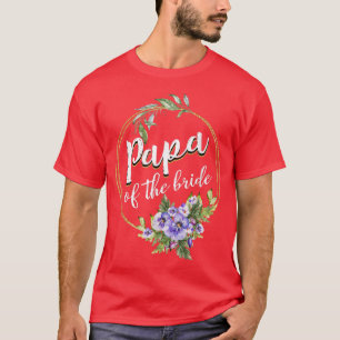 Camiseta Papa De La Novia Boda Ducha Nupcial Papa Coinciden