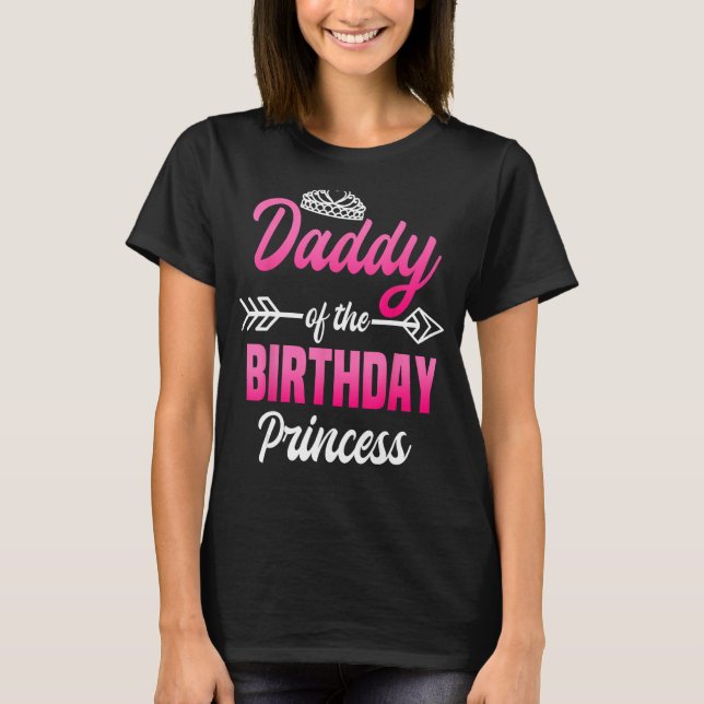 Camiseta Papá de la Princesa de Cumpleaños Fiesta Bday Cele (Anverso)