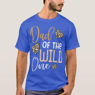 Camiseta Papá de la SALVAJE un primer cumpleaños Leopard He