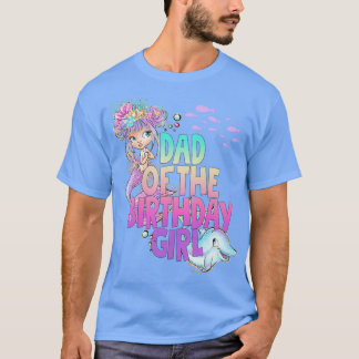 Camiseta Papá De La Sirenita Chica De Cumpleaños Chica 1