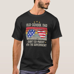 Camiseta Papá de la vieja escuela No coparticipó con el gob