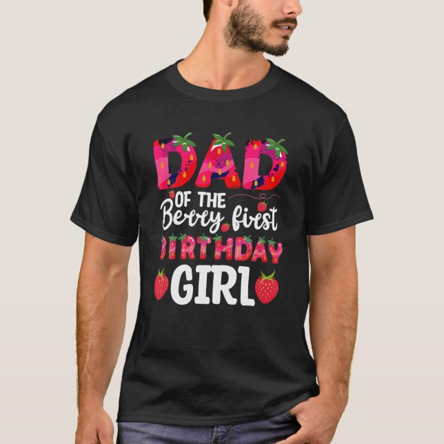 Camiseta Papá De Las Mamáes De Chicas De Fresas Del Primer  (Anverso)