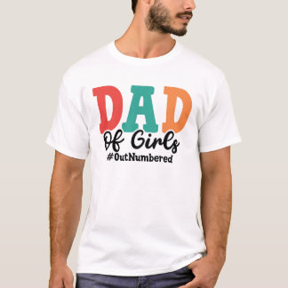 Camiseta Papá de los Chicas: