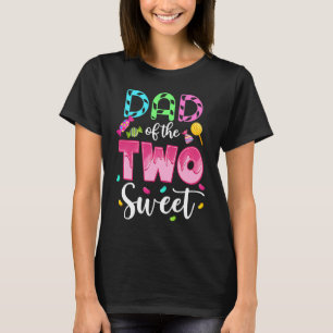 Camiseta Papá de los dos dulces dulces Chicas segundo cumpl