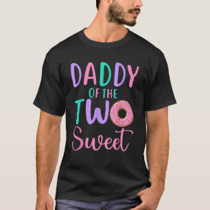 Camiseta Papá de los dos dulces papás, Chica de cumpleaños,