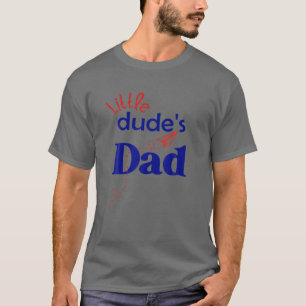 Camiseta Papá de los pequeños, papá nuevo, este es mi hijo