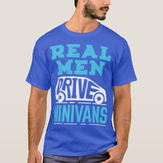 Camiseta Papá de Monovolumen Los Hombres Reales Conducen Mo