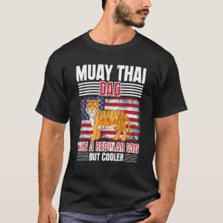 Camiseta Papá de Muay Thai como un papá regular pero más ge
