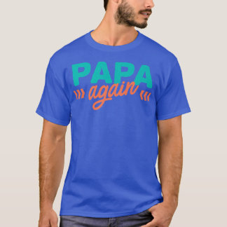 Camiseta Papa de nuevo Invitación de embarazo Graciosa Reve