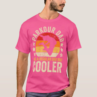 Camiseta Papá de Parkour Como Un Papá Regular Pero Padre Má