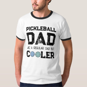 CAMISETA PAPA DE PICKLEBALL COMO UN PAPÁ REGULAR PERO MÁS G