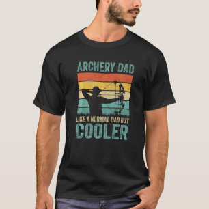 Camiseta Papá de tiro con arco como un papá normal pero más