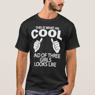 Camiseta Papá De Tres Chicas Padre De Tres Chicas Papi De T