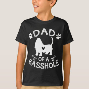 Camiseta Papá De Un Basshole Basset Lover Gift Basset Hound