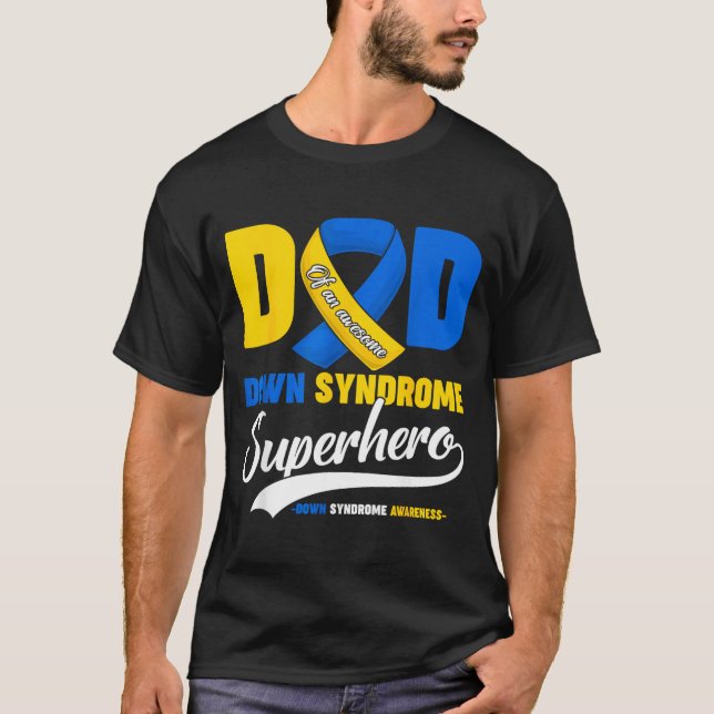 Camiseta Papá de un Superhéroe Hijo con Síndrome de Down In (Anverso)