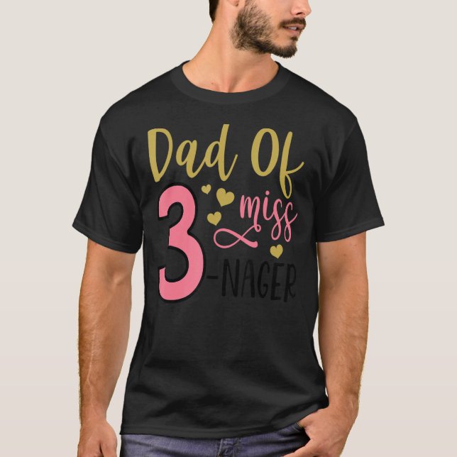 Camiseta Papá De Una Princesa De Tercer Cumpleaños De Tres  (Anverso)