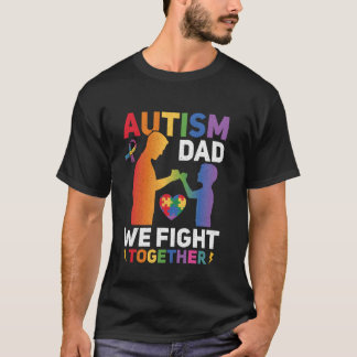 Camiseta Papá del Autismo Nosotros Luchamos Juntos Orgullos