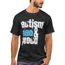 ¡"PAPÁ DEL AUTISMO Y ORGULLOSO! "