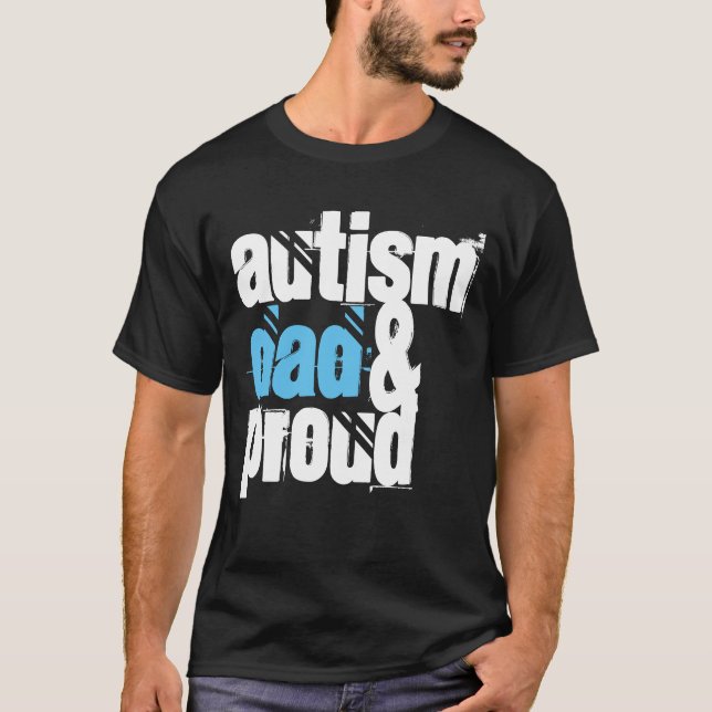 CAMISETA ¡"PAPÁ DEL AUTISMO Y ORGULLOSO! " (Anverso)
