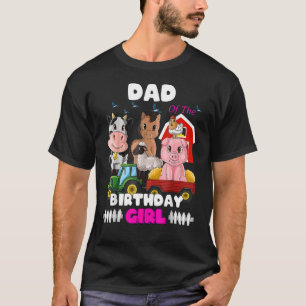 Camiseta Papá Del Chica De Cumpleaños Barnyard Farm Animals