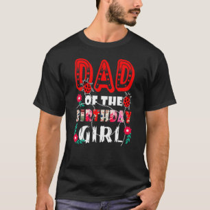 Camiseta Papá Del Chica De Cumpleaños Cute Ladybug Fam De C