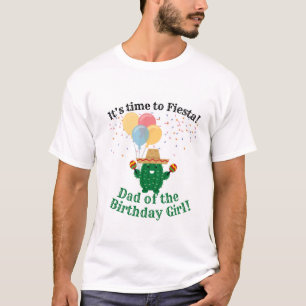 Camiseta Papá del Chica de cumpleaños   Hora de hacer la Fi